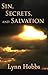 Sin, Secrets, and Salvation...