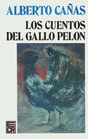 Los cuentos del gallo pelón (Paperback)