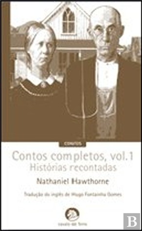 Contos Completos, Vol.1 - Histórias Recontadas (Paperback)