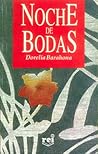 Noche de bodas: Relatos (Spanish Edition)