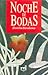 Noche de bodas: Relatos (Spanish Edition)