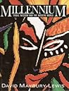 Millennium: Tribal Wisdom and the Modern World