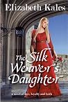 The Silk Weaver's Daughter