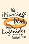 The Marriage Plot by Jeffrey Eugenides The Marriage Plot by Jeffrey Eugenides