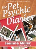The Pet Psychic Diaries (Kindle Edition)