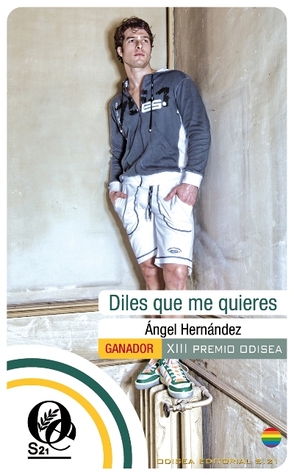 Diles que me quieres (Paperback)