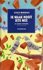 Ik maak nooit iets mee en andere verhalen