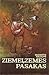 Ziemeļzemes pasakas by Skaidrīte Kaldupe