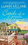 Catch of a Lifetime by Luann McLane Catch of a Lifetime by Luann McLane