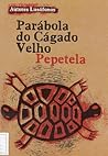 Parábola do Cágado Velho Parábola do Cágado Velho