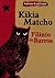 Kikia Matcho