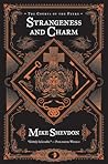 Strangeness and Charm by Mike Shevdon
