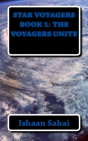 The Voyagers Unite (Star Voyagers, #1)