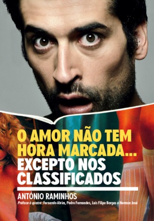 O Amor Não Tem Hora Marcada.. .Excepto nos Classificados (Paperback)