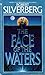 The Face of the Waters
