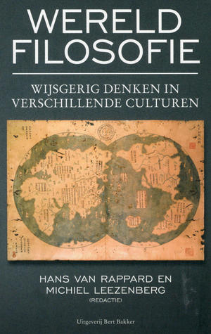 Wereldfilosofie: wijsgerig denken in verschillende culturen