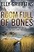 A Room Full of Bones (Ruth Galloway, #4)