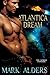 Atlantica Dream (Schism Uni...