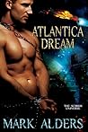Atlantica Dream by Mark Alders