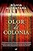 Olor de colònia by Sílvia Alcàntara