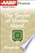 AARP the Secret of Shelter Island by Alexander Green