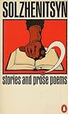 Stories and Prose Poems by Aleksandr Solzhenitsyn
