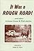 It Was a Rough Road! ...and other Arizona Game & Fish Stories