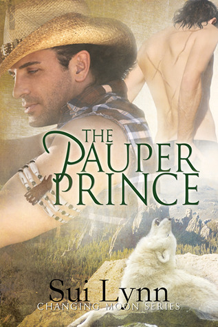 The Pauper Prince (Changing Moon, #1)