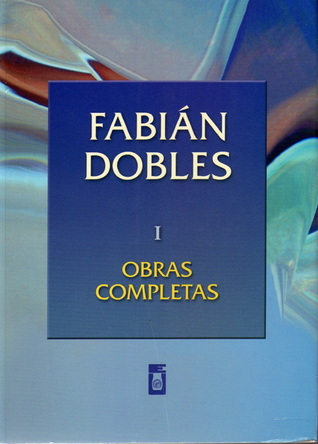 Aguas turbias / Ese que llaman pueblo (Obras completas, #I)