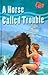 A Horse Called Trouble by Jenny Hughes