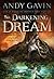 The Darkening Dream