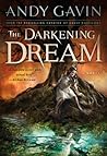 The Darkening Dream by Andy Gavin