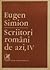 Scriitori romani de azi IV
