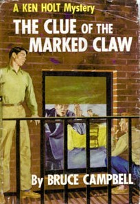 The Clue of the Marked Claw (Ken Holt Book 4)