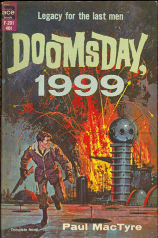 Doomsday, 1999