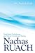 Nachas Ruach: Torah-Based Psychotherapy and Tools for Growth and Healing