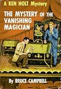 The Mystery of the Vanishing Magician