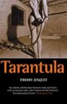 Tarantula by Thierry Jonquet