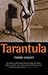 Tarantula by Thierry Jonquet