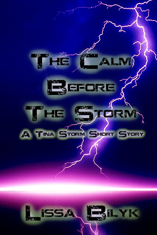 The Calm Before The Storm (Storm Force #0.1)