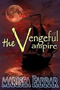 The Vengeful Vampire