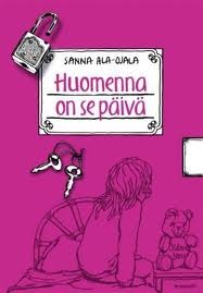 Huomenna on se päivä (Hardcover)
