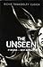 The Unseen (The Unseen, #1-2)