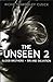 The Unseen 2 (The Unseen, #...