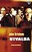 De Utvalda by John Grisham