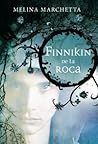 Finnikin de la roca by Melina Marchetta
