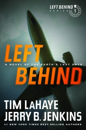 Left Behind: A Novel of the Earth's Last Days