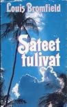 Sateet tulivat