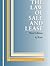 The Law of Sale and Lease