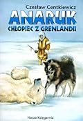 Anaruk, chłopiec z Grenlandii 